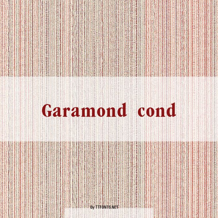 Garamond cond example